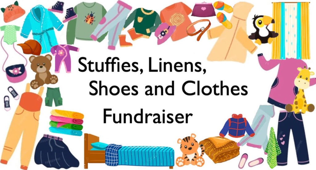 Stuffies, Linen, Shoes and Clothes Fundraiser